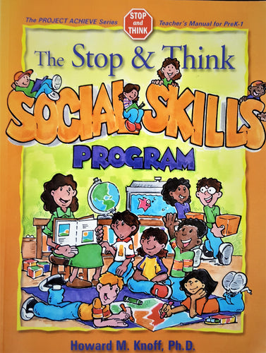 The Stop & Think Social Skills Manual and Forms Book Only (preK to Grade 1)
